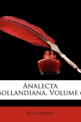 Cover of Analecta Bollandiana, Volume 6