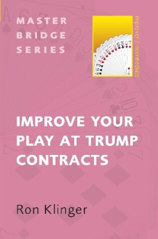 Cover of Improve Your Play at Trump Contracts