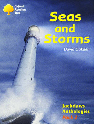 Book cover for Oxford Reading Tree: Levels 8-11: Jackdaws: Pack 2: Seas and Storms