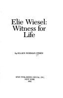 Book cover for Elie Wiesel, Witness for Life