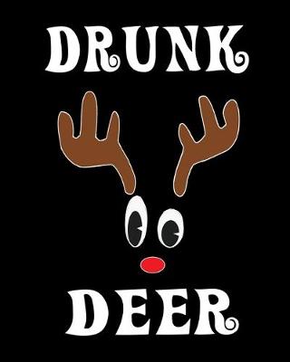 Book cover for Drunk Deer