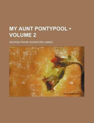 Book cover for My Aunt Pontypool (Volume 2)