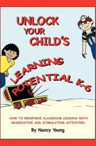 Cover of Unlock Your Child's Learning Potential