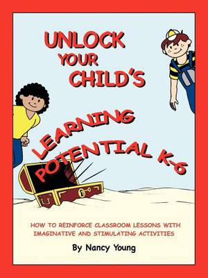 Book cover for Unlock Your Child's Learning Potential