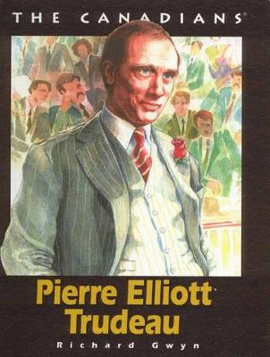 Book cover for Pierre Elliot Trudeau