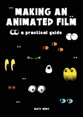 Book cover for Making an Animated Film