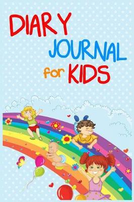 Book cover for Diary Journal For Kids