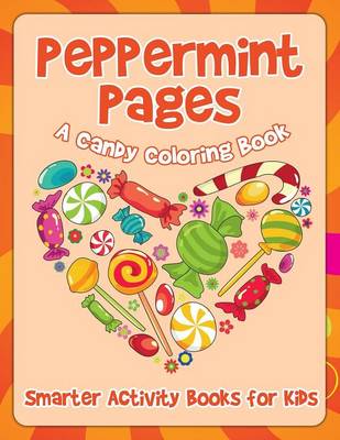 Book cover for Peppermint Pages, a Candy Coloring Book