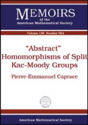 Cover of Abstract Homomorphisms of Split Kac-Moody Groups