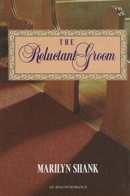 Book cover for The Reluctant Groom