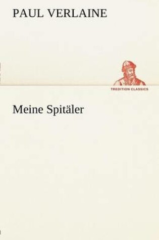 Cover of Meine Spitaler