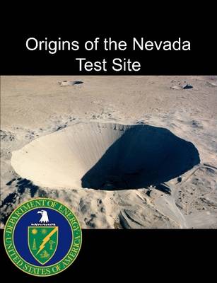 Book cover for Origins of the Nevada Test Site