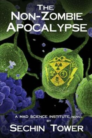 Cover of The Non-Zombie Apocalypse