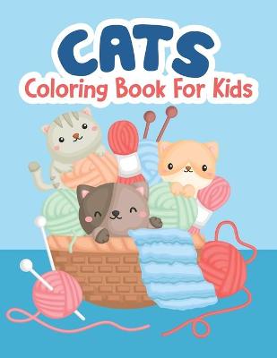 Book cover for Cats Coloring Book For Kids