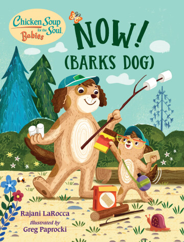 Book cover for Chicken Soup For the Soul BABIES: Now! (Barks Dog)