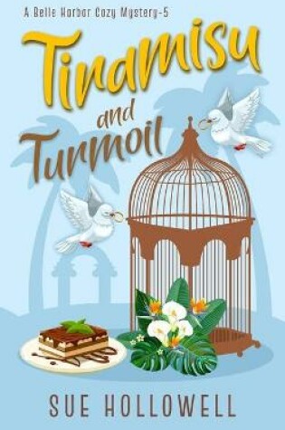 Cover of Tiramisu and Turmoil