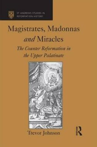 Cover of Magistrates, Madonnas and Miracles