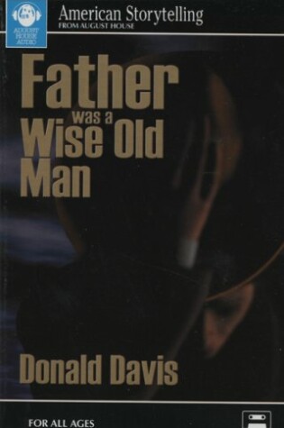 Cover of Father Was a Wise Old Man