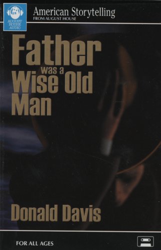 Cover of Father Was a Wise Old Man