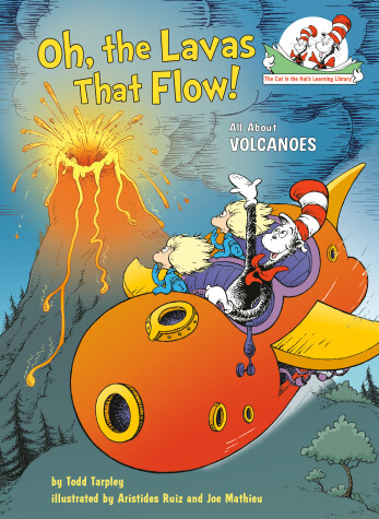 Book cover for Oh, the Lavas That Flow! All About Volcanoes