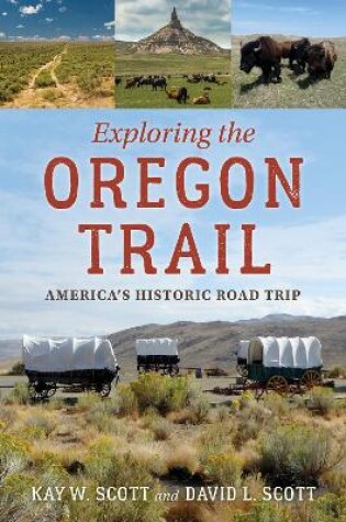 Cover of Exploring the Oregon Trail