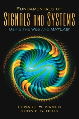 Cover of Fundamentals of Signals and Systems Using the Web and MATLAB