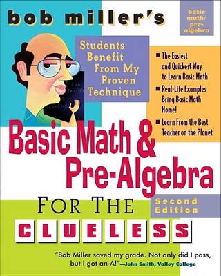 Book cover for Bob Miller's Basic Math and Pre-Algebra for the Clueless