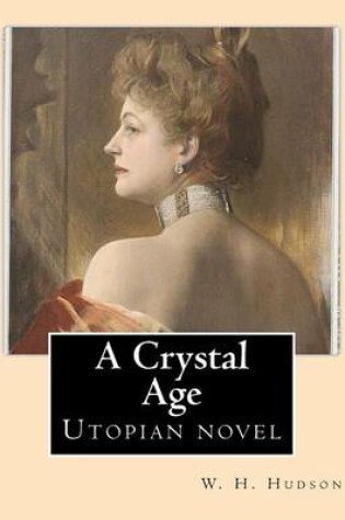 Cover of A Crystal Age. By