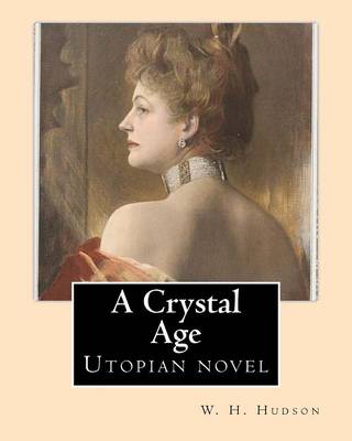 Book cover for A Crystal Age. By