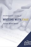 Book cover for Writing with Ease: Level 3 Workbook