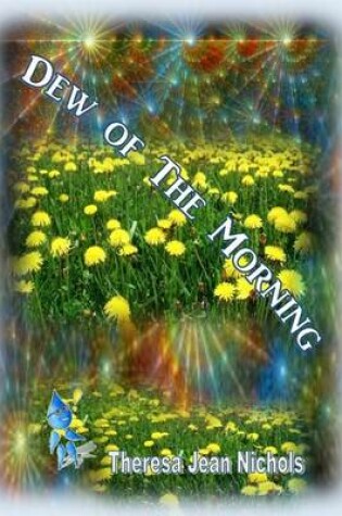 Cover of Dew of the Morning