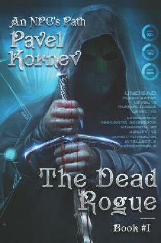 Cover of The Dead Rogue (An NPC's Path Book #1)