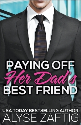 Book cover for Paying Off Her Dad's Best Friend