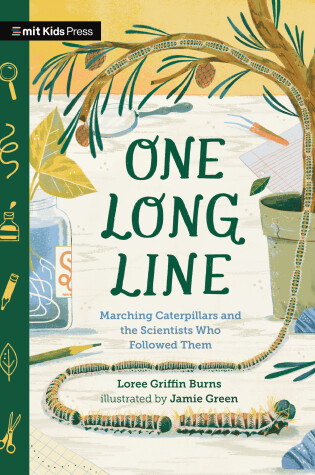 Cover of One Long Line: Marching Caterpillars and the Scientists Who Followed Them