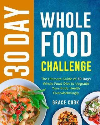 Book cover for 30 Day Whole Food Challenge