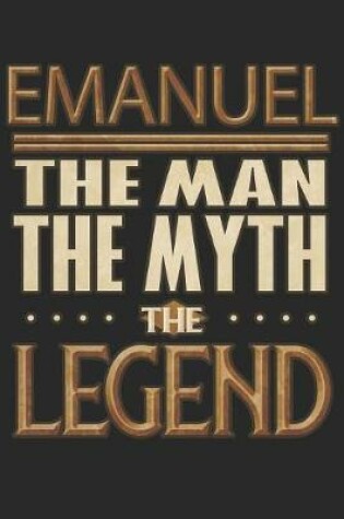 Cover of Emanuel The Man The Myth The Legend