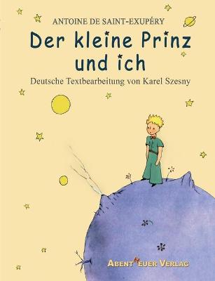 Book cover for Der kleine Prinz und ich