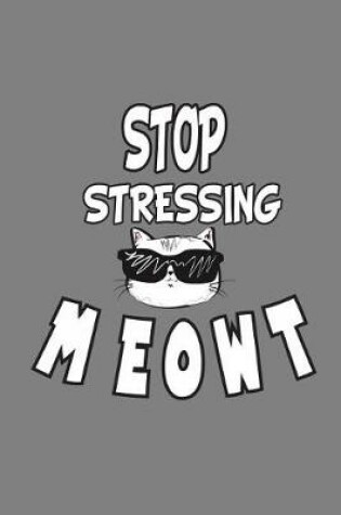 Cover of stop stressing Me Owt