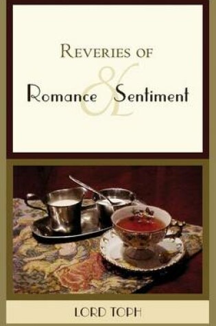 Cover of Reveries of Romance & Sentiment