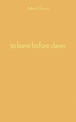 Book cover for To Leave Before Dawn