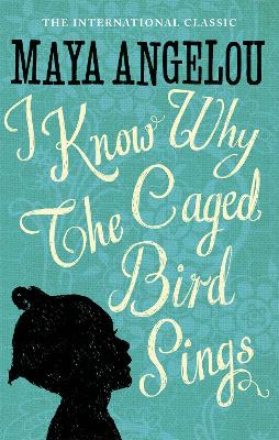 Book cover for I Know Why The Caged Bird Sings