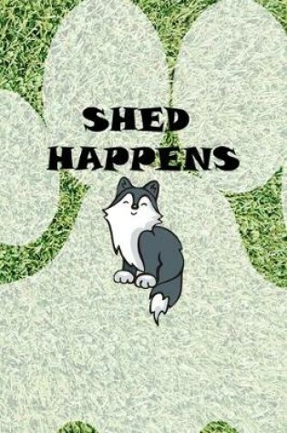 Cover of Shed Happens