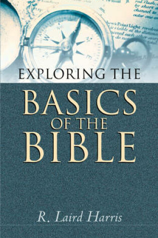 Cover of Exploring the Basics of the Bible