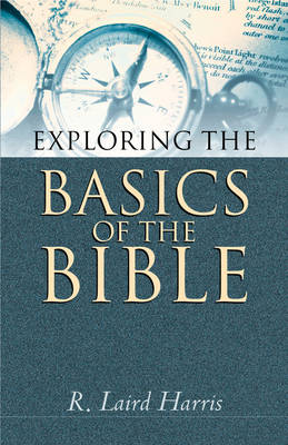 Cover of Exploring the Basics of the Bible