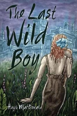 Book cover for The Last Wild Boy