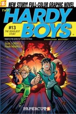 Book cover for Hardy Boys #13: The Deadliest Stunt