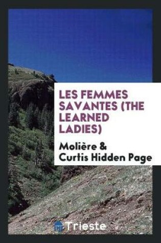 Cover of Les Femmes Savantes =