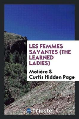 Book cover for Les Femmes Savantes =