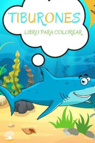 Cover of Tiburones Libro para Colorear