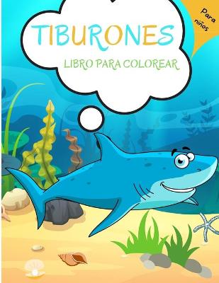 Book cover for Tiburones Libro para Colorear